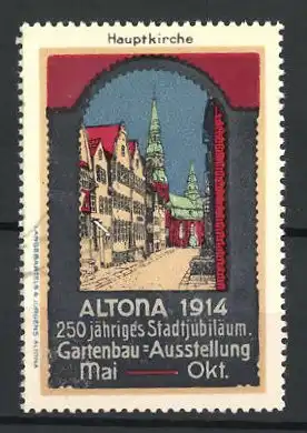 Reklamemarke Altona, Gartenbau-Ausstellung 1914, Strassenansicht mit Hauptkirche