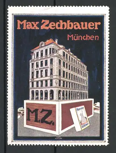 Reklamemarke Tabakwarengeschäft Max Zechbauer, München, Gebäudeansicht