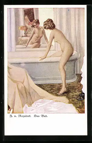 Künstler-AK Ferdinand von Reznicek: nackte Frau steigt in eine Badewanne, Erotik