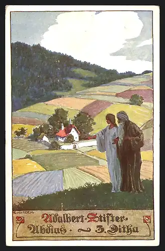 Künstler-AK Ernst Kutzer: Adalbert Stifter, Abdias, Zitha