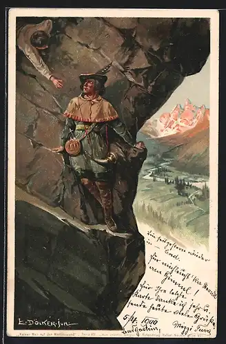 Künstler-AK E. Döcker: Aus unseren Bergen - Kaiser Max auf der Martinswand
