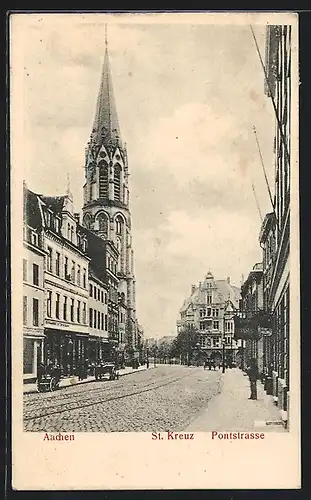 AK Aachen, Pontstrasse mit St. Kreuz-Kirche