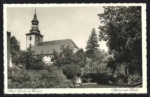 AK Bad Berka, Pfarrei mit Kirche