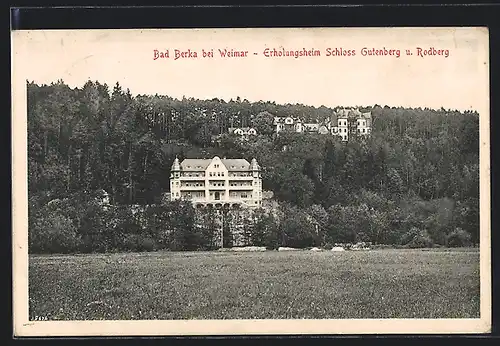 AK Bad Berka bei Weimar, Erholungsheim Schloss Gutenberg u. Rodberg