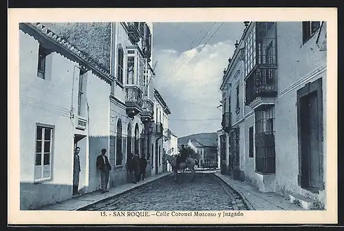 AK San Roque, Calle Coronel Moscoso y Juzgado