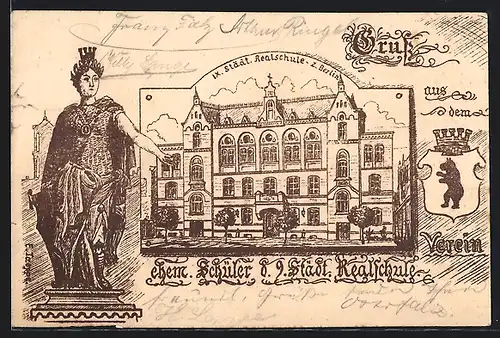 Künstler-AK Berlin, IX. Städt. Realschule Badstrasse 22, Berolina mit Krone, Wappen, Karte des Vereins ehemaliger Schüler