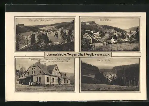 AK Morgenröthe i. Vogtl., Gasthof zur Eisenhütte, Hessmühle, Gesamtansicht