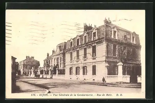 AK Dijon, Vue générale de la Gendarmerie, Rue de Metz
