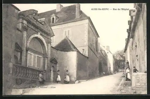 AK Alise-Ste-Reine, Rue de l`Hopital