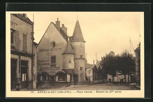 AK Arnay-le-Duc, Place Carnot, maison du XVe siecle