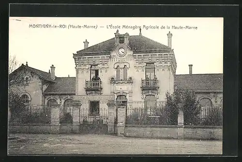 AK Montigny-le-Roi, L`École Ménagère Agricole de la Haute-Marne