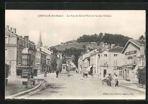 AK Joinville, La Rue de Grand Pont et l`ancien Chateau