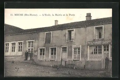 AK Meuse, L`Ecole, la Mairie et la Poste