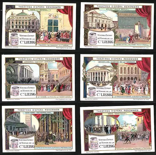 6 Sammelbilder Liebig, Serie Nr.: 1163, Théâtres d`Opéra Renommés, Paris, Milan, Londres, Bruxelles, New York, Rome
