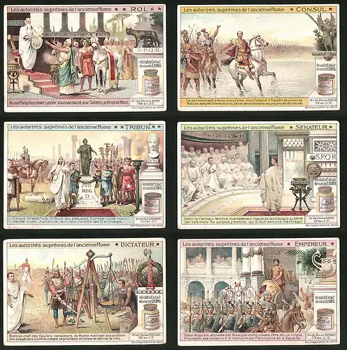 6 Sammelbilder Liebig, Serie Nr.: 1021, Les autorités suprêmes de l`ancienne Rome, Consul, Dictateur, Roi, Empereur