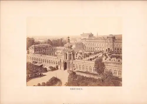 Fotografie F.a.O. Brockmanns Nachfolger R. Tamme Dresden, Ansicht Dresden, Köngl. Zwinger mit Kronentor um 1880