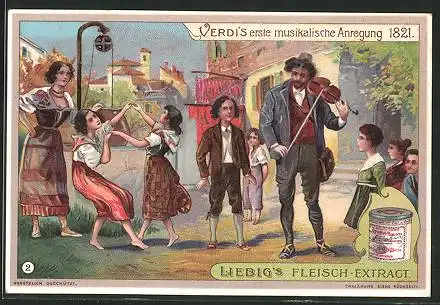 Sammelbild Liebig, Verdis erste musikalische Anregung 1821
