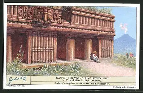 Sammelbild Liebig, Fleisch-Extrakt und Pepton, Bauten der Vorkolumbischen Zeit, 3. Tempelpalast in Sayil