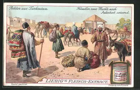 Sammelbild Liebig, Fleisch-Extrakt und Pepton, Bilder aus Turkestan, Händler zum Markt nach Askabad reisend