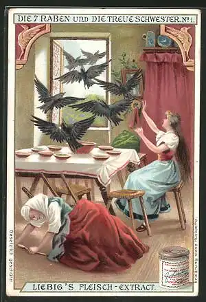 Sammelbild Liebig, Fleisch-Extrakt, die 7 Raben und die treue Schwester No. 1, Frau am Tisch, Raben kommen durch Fenster