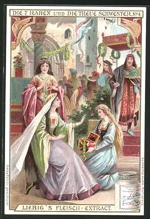 Sammelbild Liebig, Fleisch-Extrakt, die 7 Raben und die treue Schwester No. 4, Frauen in festlichen Kleidern