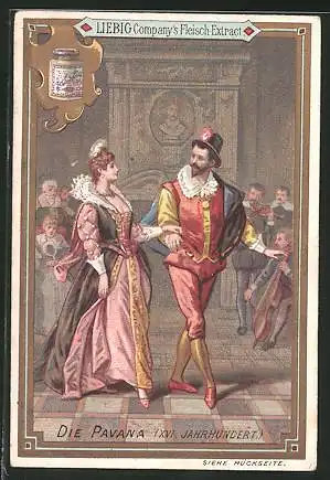 Sammelbild Liebig, die Pavana, XVI. Jahrhundert, Mann und Frau in Trachten beim Tanz