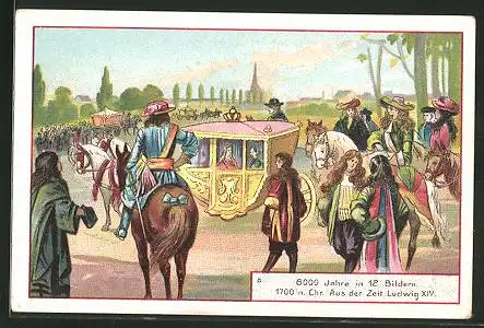 Sammelbild Kammerers Moment Wäschereiniger, 6000 Jahre in 12 Bildern, 1700 n. Chr. Aus der Zeit Ludwig XIV.