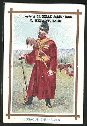Sammelbild C. Beriot, Lille, Cosaque Circassien, Soldat in Uniform
