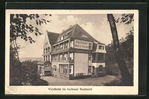 AK Aachen, Waldhotel im Aachener Stadtwald