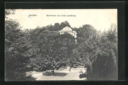AK Aachen, Belvedere auf dem Lousberg