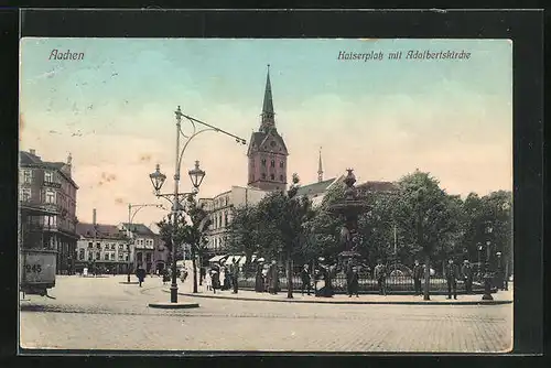 AK Aachen, Kaiserplatz mit Adalbertskirche