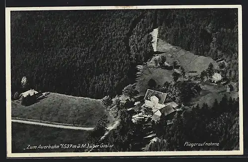 AK Goslar, Fliegeraufnahme vom Gasthaus Zum Auerhahn