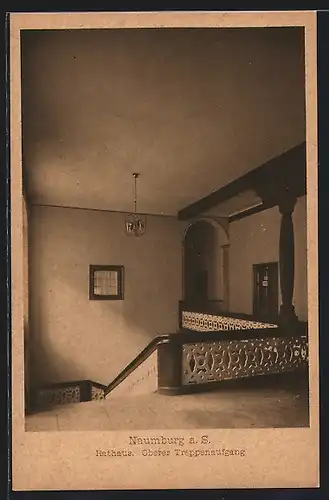 AK Naumburg, Rathaus, oberer Treppenaufgang, Innenansicht