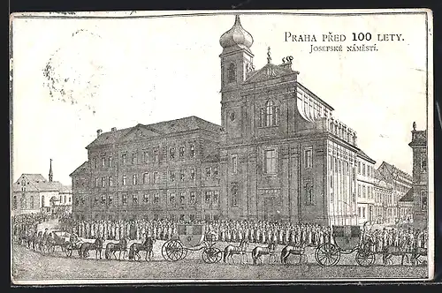 Lithographie Prag / Praha, Pred 100 lety, Josefské Námestí