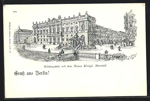 Künstler-AK Berlin, Schlossplatz mit dem Neuen Königlichen Marstall