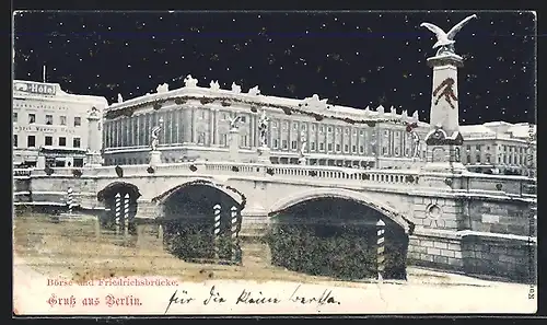 AK Berlin, Börse und Friedrichsbrücke bei Nacht, Burgstrasse