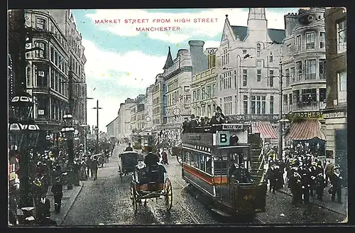 AK Manchester, Market Street from High Street, Strassenpartie mit Strassenbahn