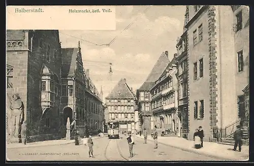 AK Halberstadt, Holzmarkt mit Strassenbahn, Östlicher Teil