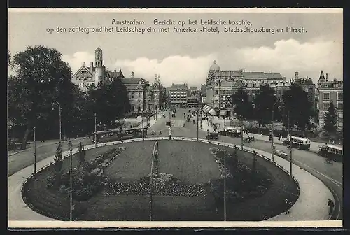 AK Amsterdam, Gezicht op het Leidsche boschje, America-Hotel, Stadsschouwburg en Hirsch, Strassenbahn
