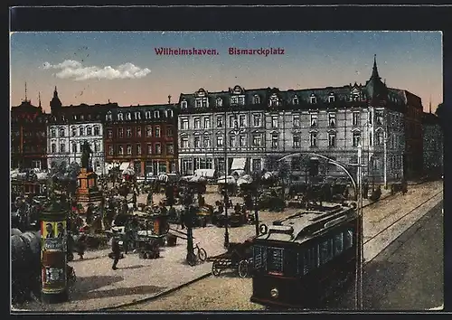 AK Wilhelmshaven, Blick auf den Bismarckplatz mit Strassenbahn