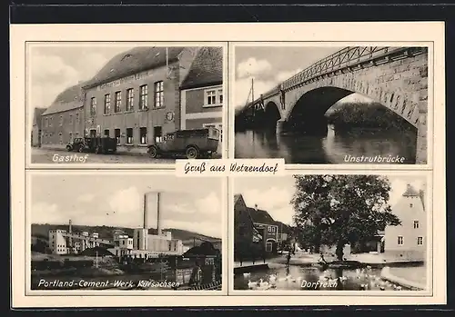 AK Wetzendorf, Gasthof, Portland-Cement-Werk Kursachsen, Unstrutbrücke