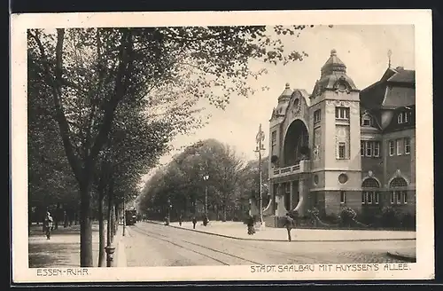 AK Essen, Städt. Saalbau mit Huyssen`s Allee