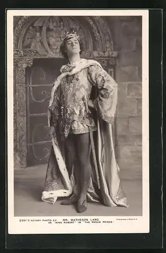 AK Schauspieler Matheson Lang, als King Robert in The Proud Prince