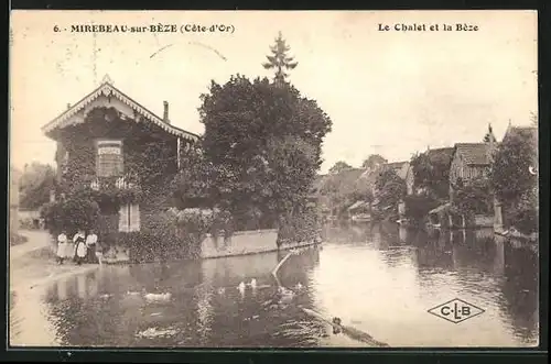 AK Mirebeau-sur-Bèze, Le Chalet et la Bèze