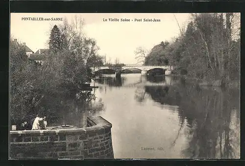 AK Pontaillers-sur-Saone, Pont Saint-Jean