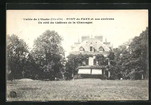 AK Pont-de-Pany, Un coté du Chateau de la Chassagne