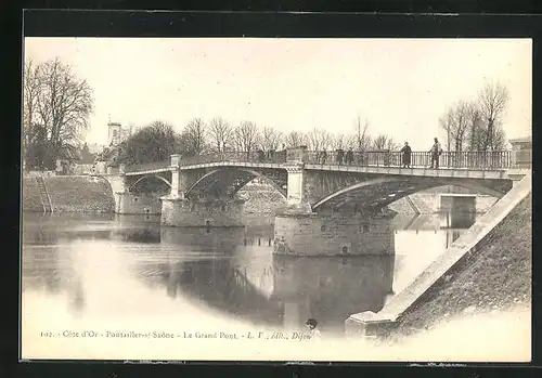 AK Pontailler-s-Saone, Le Grand Pont