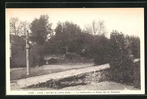 AK Les Laumes, le Calvaire et Pont de la Brenne