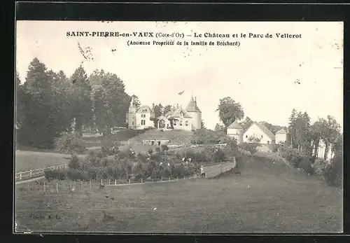 AK Saint-Pierre-en-Vaux, Le Château et le Parc de Vellerot