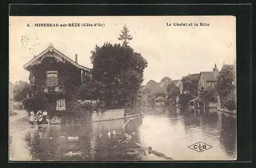 AK Mirebeau-sur-Beze, Le Chalet et la Beze